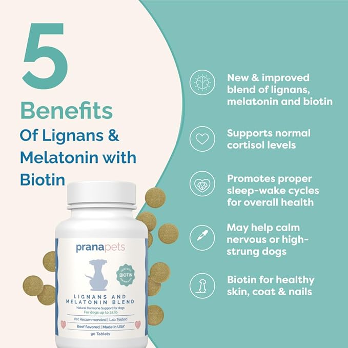 PranaPets Lignans & Melatonin with Biotin Blend Naturally Aids in Relieving Symptoms of Cushing’s in Dogs up to 25 lb | Promote Healthy Balance & Overall Well-Being