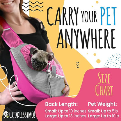 Cuddlissimo! Pet Sling Carrier - Carefully Sized for Teacup & Toy Breed Puppies & Cats (Under 6lb) - Soft Pouch for Small Dogs, Yorkies, Chihuahuas - Ideal for Hands-Free Travel & Walks (Pink)