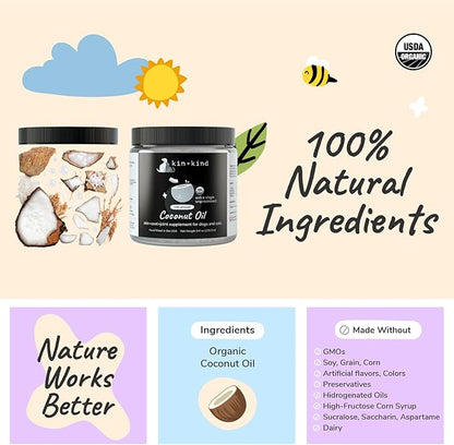kin+kind Organic Coconut Oil for Dogs & Cats – Natural Pet Supplement for Healthy Skin, Coat & Paws – Cold Pressed Extra Virgin Coconut Oil – Dog Nose Balm for Itchy Skin & Dry Noses – 3 x 8 fl oz