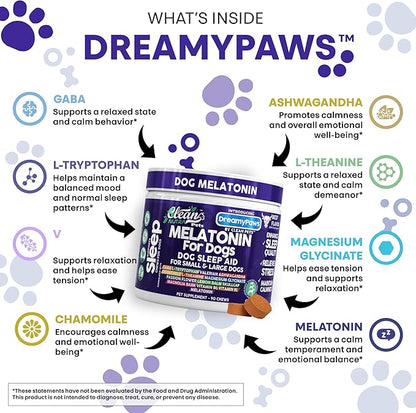 Dreamy Paws Melatonin for Dogs Dog Calming Sleep Supplement - Melatonin GABA Tryptophan Valerian Magnolia Bark Passion Flower Magnesium Ashwagandha Restful Sleep 90 Chews Beef Flavor by Clean Pets