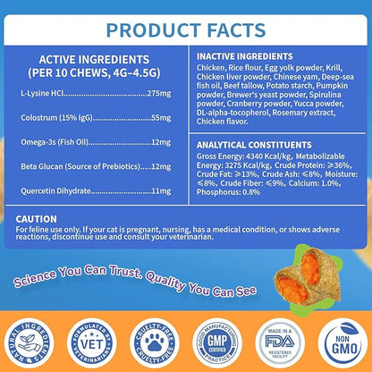 L-Lysine Chews for Cats 500 Chews, Immune & Respiratory Support Crunchy Shell with Krill Core, with Colostrum & Omega-3s for Sneezing and Runny Nose, Chicken Flavor, for All Ages & Breeds Cats